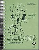 Das Ding Kultliederbuch
