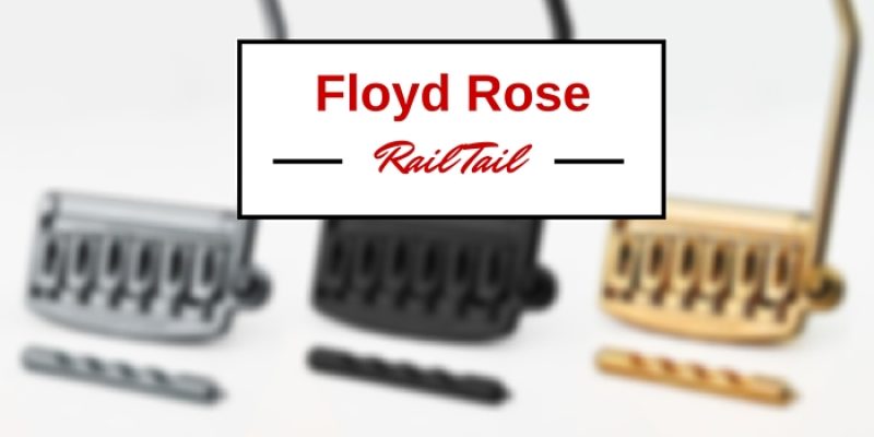 Floyd Rose Rail Tail